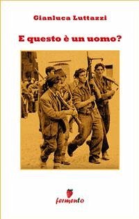 E questo è un uomo? (eBook, ePUB) - Luttazzi, Gianluca