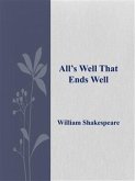 All&quote;s Well That Ends Well (eBook, ePUB)