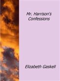 Mr. Harrison's Confessions (eBook, ePUB)