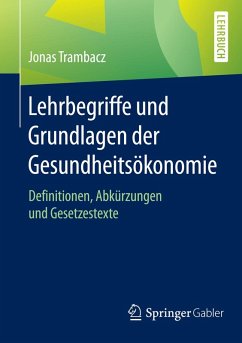 Cover Lehrbegriffe und Grundlagen der Gesundheitsökonomie (eBook, PDF)