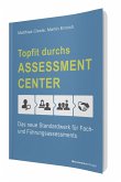 Topfit durchs Assessment-Center