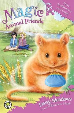 Magic Animal Friends: Freya Snufflenose's Lost Laugh - Meadows, Daisy