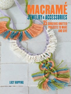 Macrame Jewelry and Accessories - Hopping, Lucy