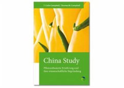 China Study - Campbell, T. Colin; Campbell, Thomas M.