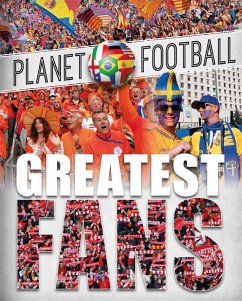 Planet Football: Greatest Fans - Gifford, Clive