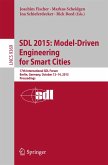 SDL 2015: Model-Driven Engineering for Smart Cities (eBook, PDF)