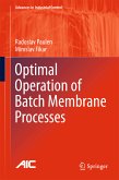 Optimal Operation of Batch Membrane Processes (eBook, PDF)