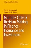 Multiple Criteria Decision Making in Finance, Insurance and Investment (eBook, PDF)