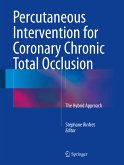 Percutaneous Intervention for Coronary Chronic Total Occlusion (eBook, PDF)