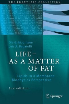 LIFE - AS A MATTER OF FAT (eBook, PDF) - Mouritsen, Ole G.; Bagatolli, Luis A.