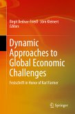 Dynamic Approaches to Global Economic Challenges (eBook, PDF)