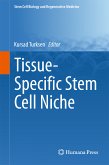 Tissue-Specific Stem Cell Niche (eBook, PDF)