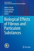 Biological Effects of Fibrous and Particulate Substances (eBook, PDF)
