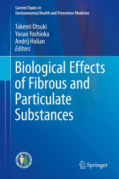 Biological Effects of Fibrous and Particulate Substances (eBook, PDF)