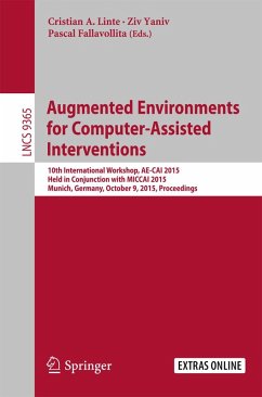 Augmented Environments for Computer-Assisted Interventions (eBook, PDF)