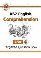 KS2 English Year 4 Reading Comprehension Targeted Question Book - Book 1 (with Answers) - CGP Books