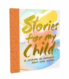 Stories for My Child - Hahn, Samantha