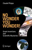 No Wonder You Wonder! (eBook, PDF)