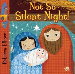 Not So Silent Night - Elliott, Rebecca