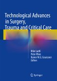 Technological Advances in Surgery, Trauma and Critical Care (eBook, PDF)