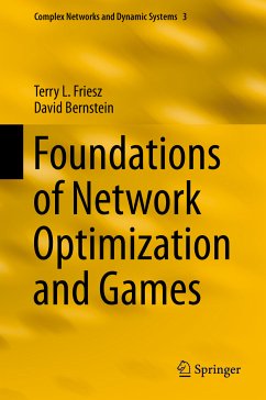 Foundations of Network Optimization and Games (eBook, PDF) - Friesz, Terry L.; Bernstein, David