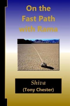 On the Fast Path with Rama - Chester, Tony Shiva