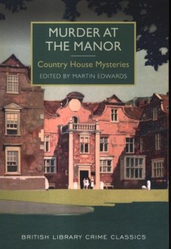 Murder at the Manor - Edwards, Martin