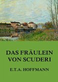 Das Fräulein von Scuderi