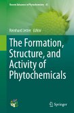 The Formation, Structure and Activity of Phytochemicals (eBook, PDF)