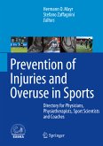 Prevention of Injuries and Overuse in Sports (eBook, PDF)