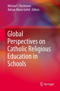 Global Perspectives on Catholic Religious Education in Schools (eBook, PDF)