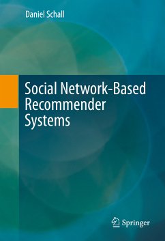 Social Network-Based Recommender Systems (eBook, PDF) - Schall, Daniel