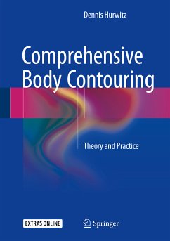 Comprehensive Body Contouring (eBook, PDF) - Hurwitz, Dennis