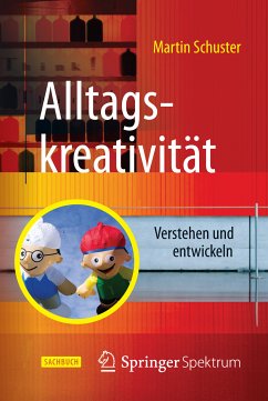 Alltagskreativität (eBook, PDF) - Schuster, Martin