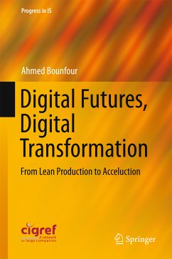 Digital Futures, Digital Transformation (eBook, PDF) - Bounfour, Ahmed