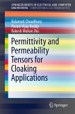 Permittivity and Permeability Tensors for Cloaking Applications (eBook, PDF)