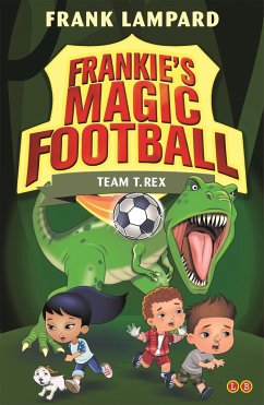 Frankie's Magic Football: Team T. Rex - Lampard, Frank