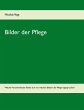 Bilder der Pflege - Bild 1