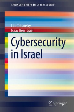 Cybersecurity in Israel (eBook, PDF) - Tabansky, Lior; Ben Israel, Isaac