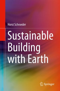 Sustainable Building with Earth (eBook, PDF) - Schroeder, Horst