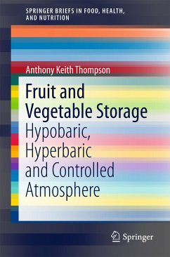 Fruit and Vegetable Storage (eBook, PDF) - Thompson, Anthony Keith
