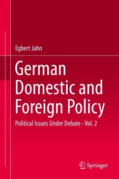 German Domestic and Foreign Policy (eBook, PDF) - Jahn, Egbert