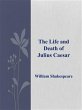 The Life and Death of Julius Caesar... - Bild 1