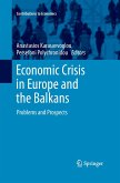 Economic Crisis in Europe and the Balkans