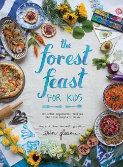 The Forest Feast for Kids - Brownell, Blaine