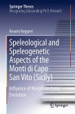 Speleological and Speleogenetic Aspects of the Monti di Capo San Vito (Sicily) (eBook, PDF)