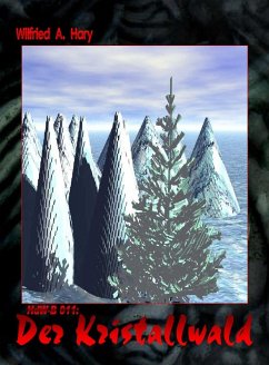 Cover HdW-B 011: Der Kristallwald (eBook, ePUB)