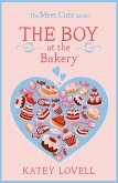 The Boy at the Bakery (eBook, ePUB) The Boy at the Bakery (eBook, ePUB)
