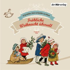 Fröhliche Weihnacht überall (MP3-Download) - Heine, Heinrich; Claudius, Matthias; Ringelnatz, Joachim