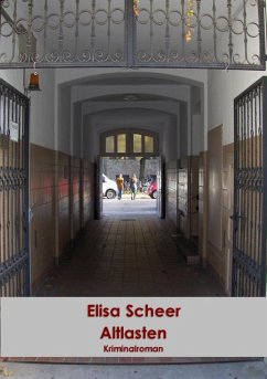 Altlasten (eBook, ePUB) - Scheer, Elisa